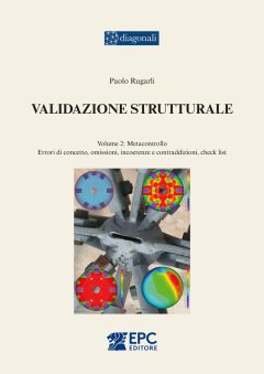 validazione strutturale. vol. 2: metacontrollo. errori di concetto, omissioni, incoerenze e contraddizioni, check list