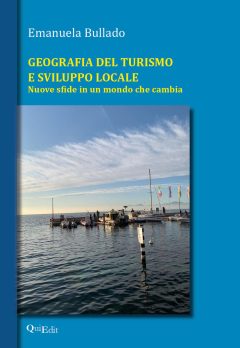 Geografia del turismo e sviluppo locale.