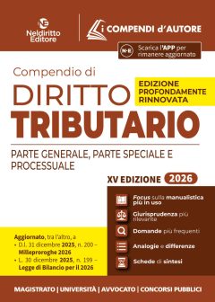 compendio di diritto tributario 2026. parte generale, speciale e processuale