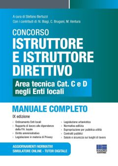 concorso istruttore e istruttore direttivo. area tecnica cat. c e d negli enti locali. manuale completo. con aggiornamenti normativi