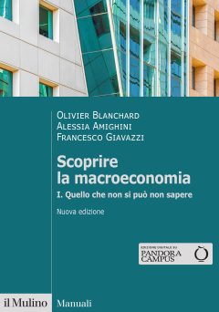 Scoprire la macroeconomia. Nuova ediz..
