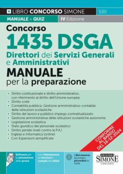 concorso dsga direttore dei servizi generali e amministrativi. manuale. con espansione online. con software di simulazione