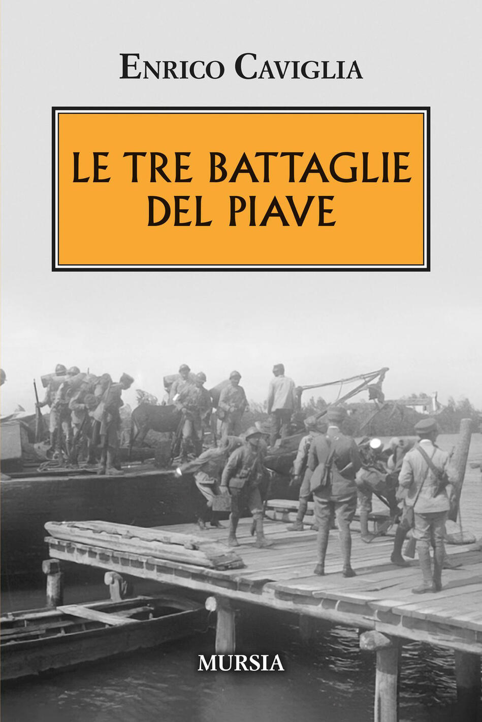 Tre battaglie del Piave (Le)