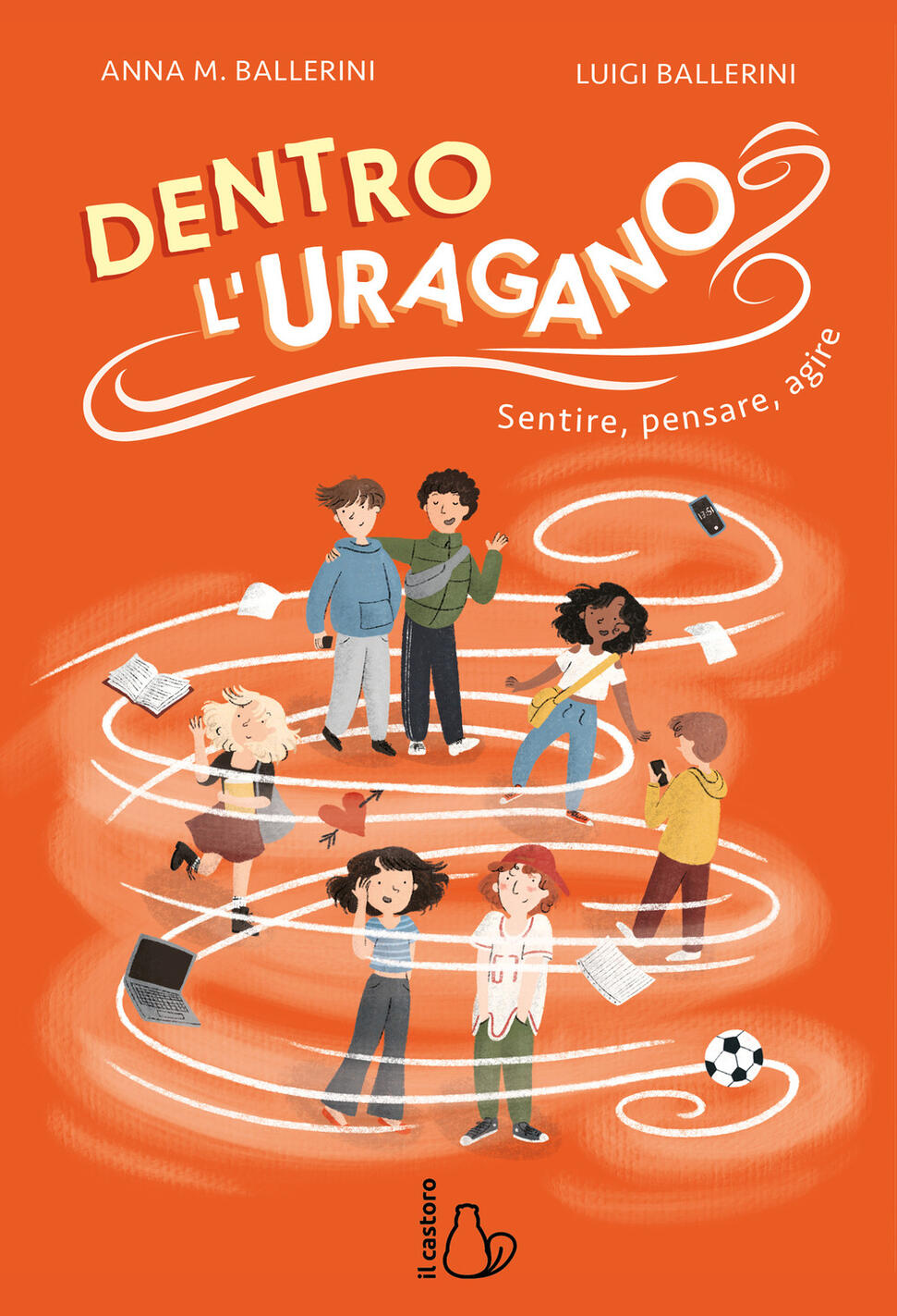 dentro l'uragano. sentire, pensare, agire