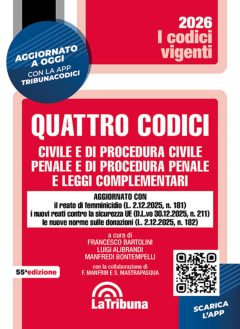 quattro codici. civile e di procedura civile, penale e di procedura penale e leggi complementari