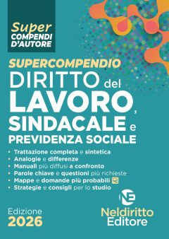 supercompendio diritto del lavoro, sindacale e previdenza sociale