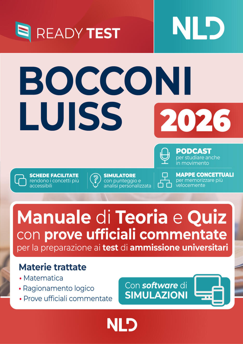 test bocconi luiss 2026 2027. manuale di teoria e quiz per la preparazione ai test di ammissione universitari con prove ufficiali co