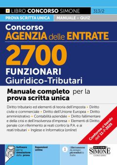 concorso agenzia delle entrate. 2700 funzionari giuridico tributari. manuale. con espansioni online. con software per la simulazione