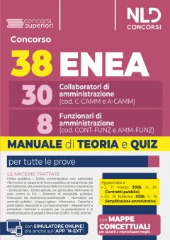 concorso 38 posti enea 30 collaboratori di amministrazione e 8 funzionari di amministrazione. manuale di teoria e quiz con mappe con
