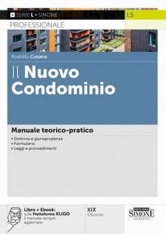nuovo condominio. con ebook: sulla piattaforma xligo il manuale sempre aggiornato (il)