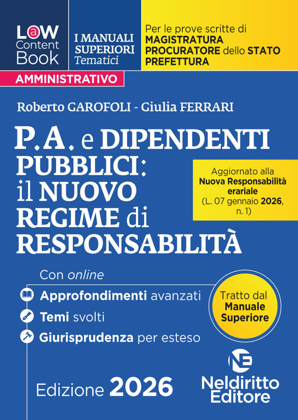 l(a)w content book. i manuali superiori tematici. p.a. e dipendenti 2026 per il concorso di magistratura e per i concorsi superiori