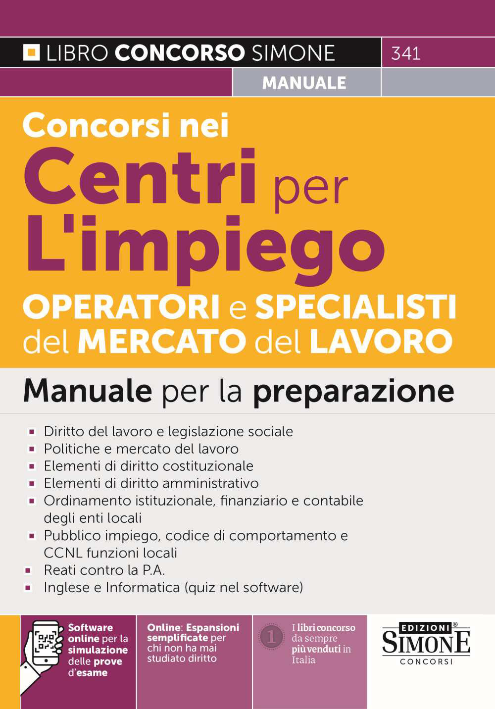 concorsi nei centri per l'impiego. operatori e specialisti del mercato del lavoro. manuale per la preparazione. con online: espansio