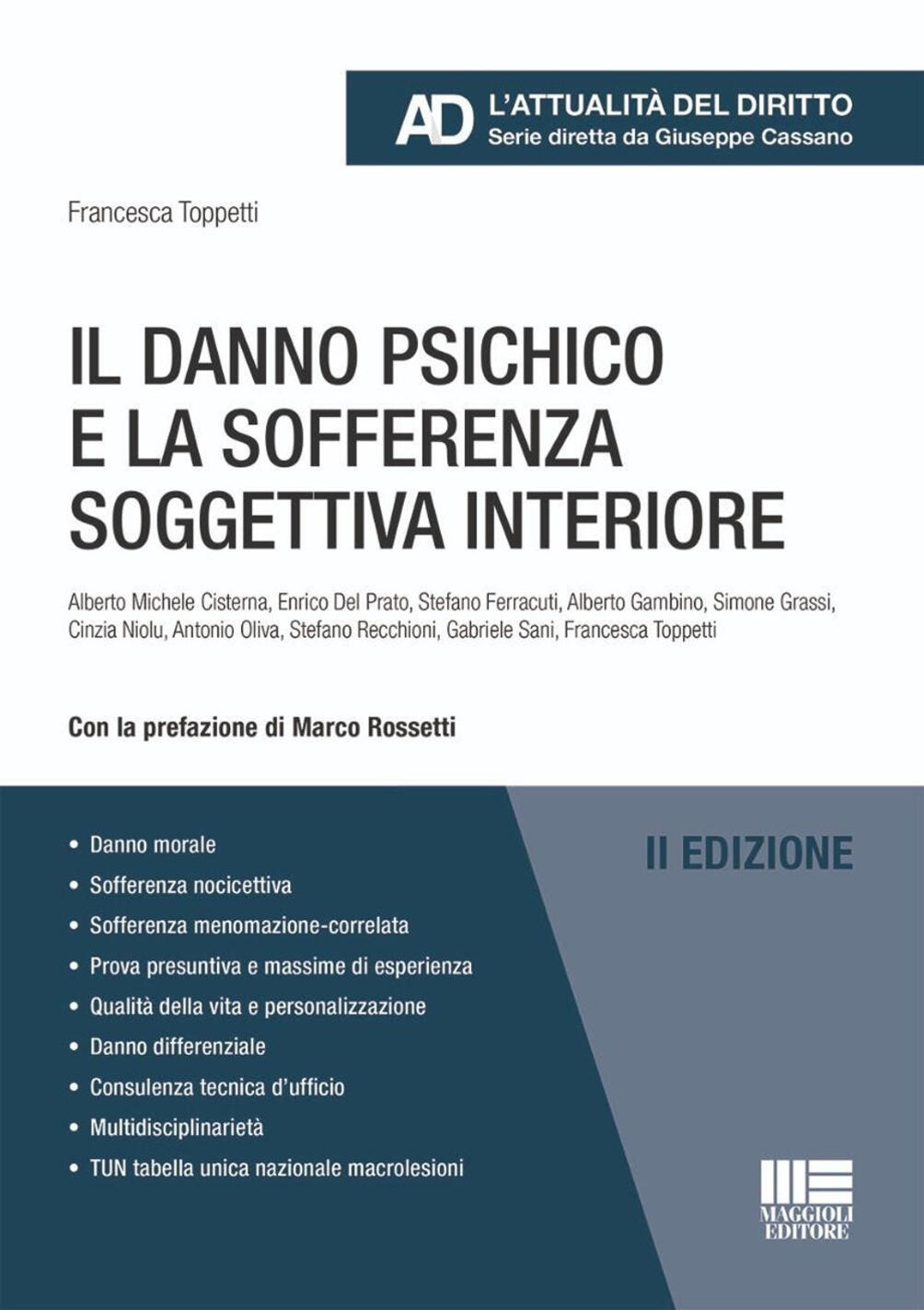 danno psichico e la sofferenza soggettiva interiore (il)