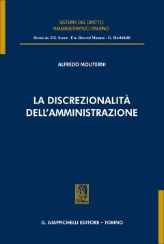 discrezionalità dell'amministrazione (la)