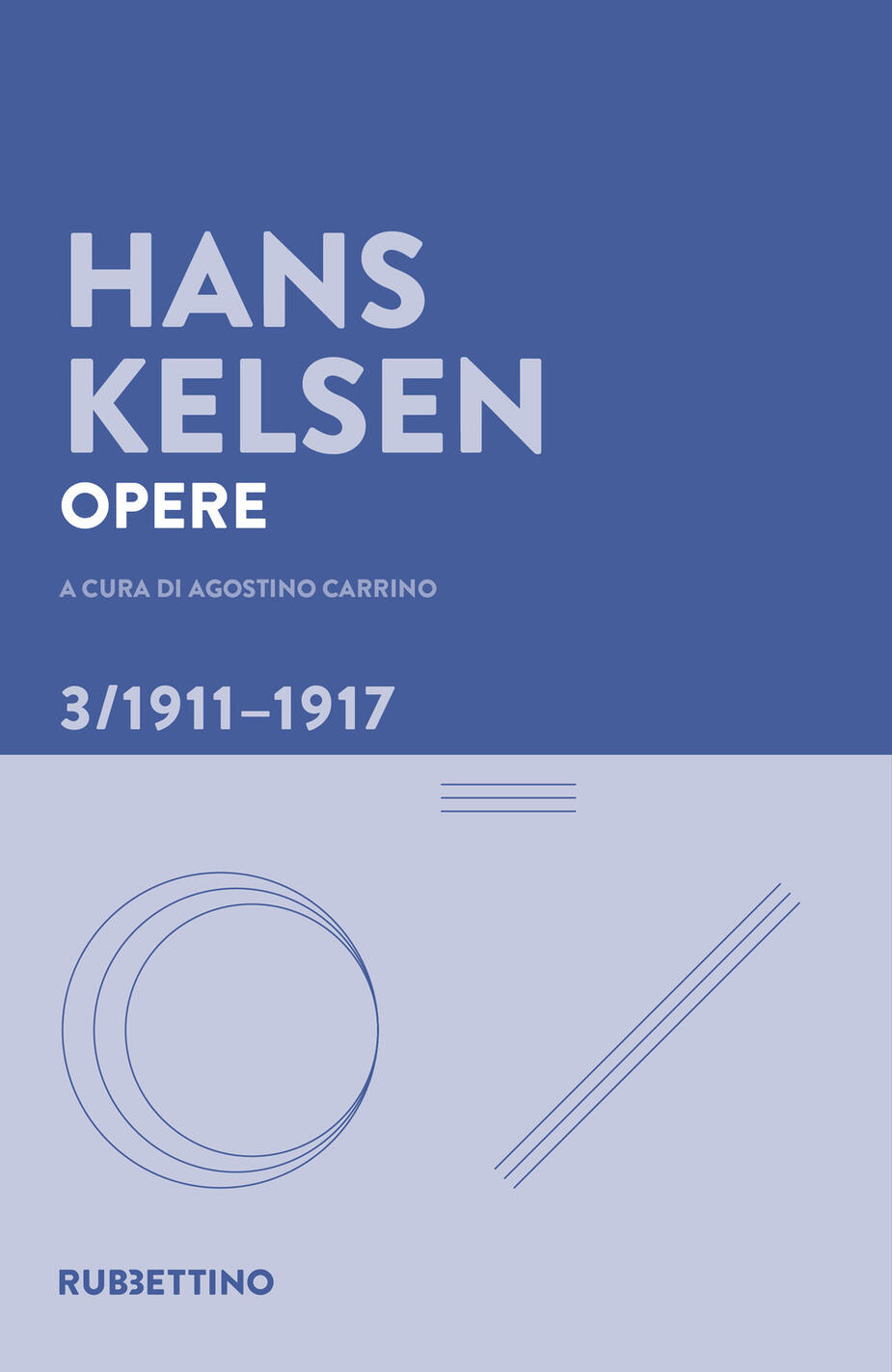 Opere. Vol. 3: 1911-1917
