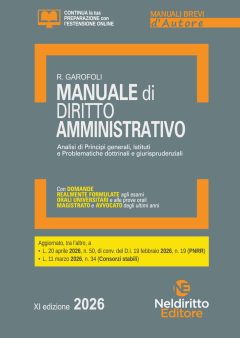manuale breve di diritto amministrativo 2026. esame orale avvocato, concorsi pubblici e università. con estensioni online