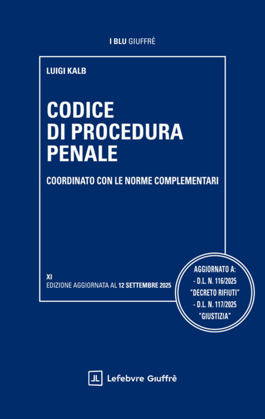 codice di procedura penale coordinato con le norme complementari