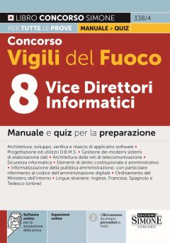 concorso vigili del fuoco. 8 vice direttori informatici. manuale e quiz per la preparazione. con espansioni online. con software onl