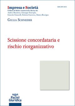 scissione concordataria e rischio riorganizzativo