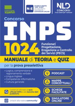 concorso inps 1024 funzionari progettazione, erogazione e controllo dei servizi (pecs). manuale di teoria e quiz per la prova presel