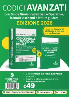 codice penale e di procedura penale avanzato 2026 con guide applicative, formule e schemi a lettura guidata. nuova ediz.