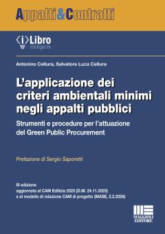 applicazione dei criteri ambientali minimi negli appalti pubblici. strumenti e procedure per l'attuazione del green public procureme