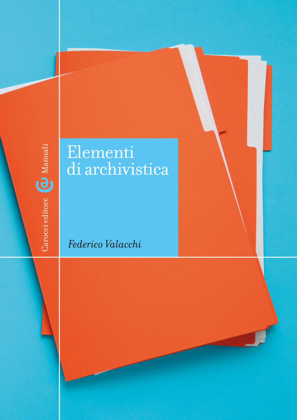Elementi Di Archivistica