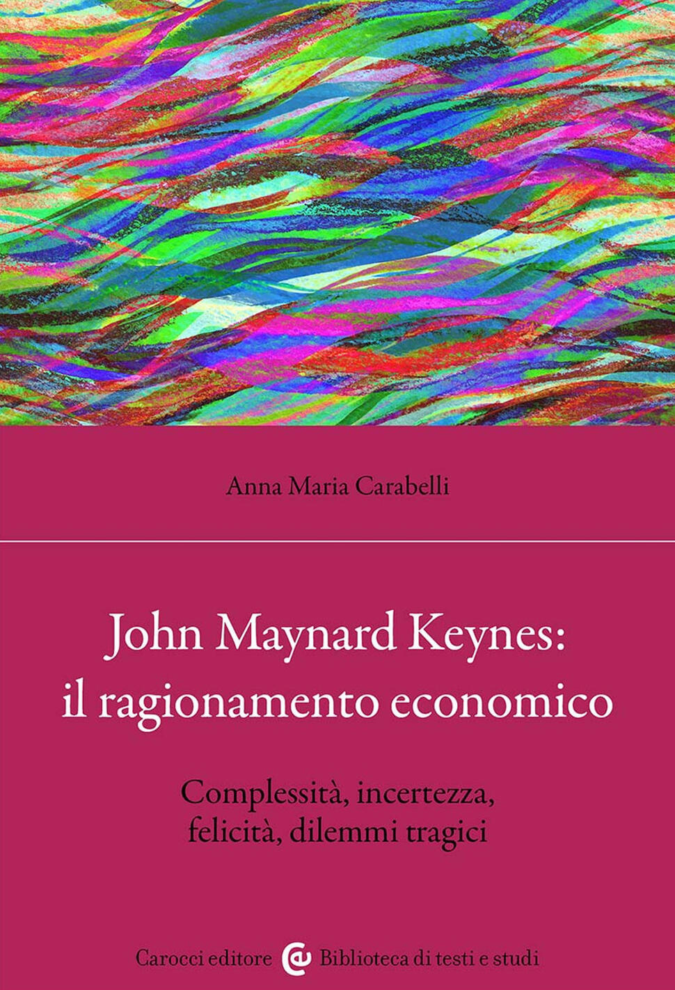 John Maynard Keynes: il ragionamento eco