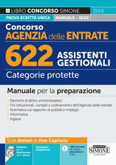 concorso agenzia delle entrate. 622 assistenti gestionali. categorie protette. manuale per la preparazione. con espansioni semplific