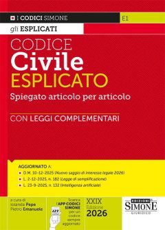 codice civile esplicato. spiegato articolo per articolo. con leggi complementari. con app codici simone per un codice sempre aggiorn