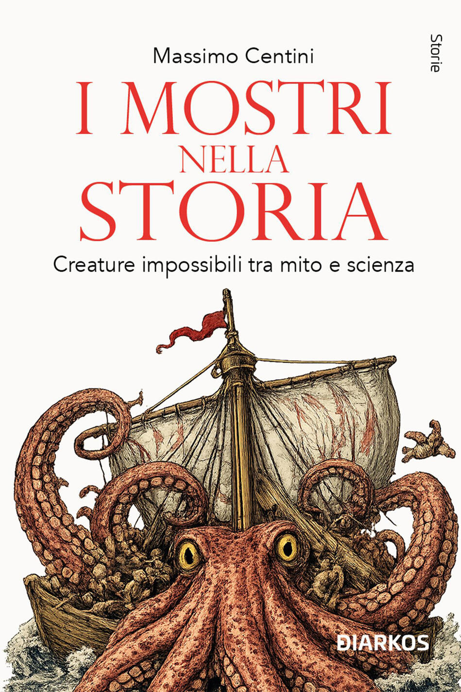 Mostri nella storia. Creature impossibil
