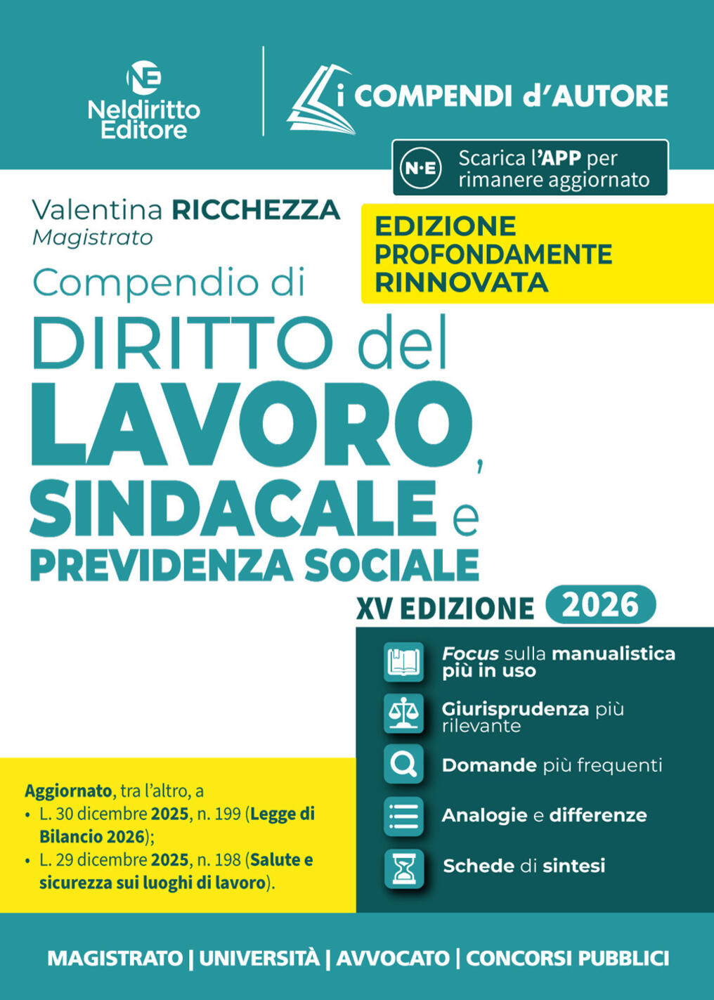 compendio di diritto del lavoro, sindacale e della previdenza sociale 2026. nuova ediz.