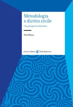 Metodologia e diritto civile. Una prospe