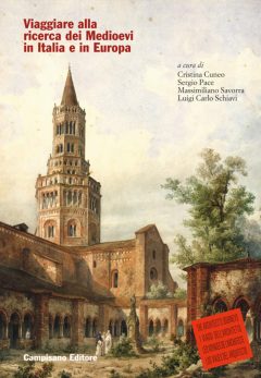 Viaggiare alla ricerca dei Medioevi in I