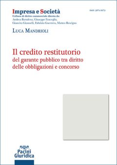 credito restitutorio del garante pubblico tra diritto delle obbligazioni e concorso (il)