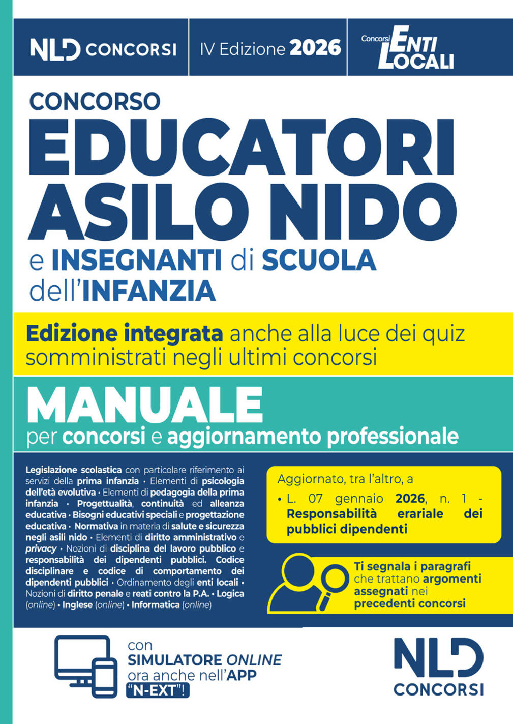 concorso educatori asilo nido e scuola infanzia. manuale di teoria e quiz per concorsi 2026 con prove dei precedenti concorsi. nuova
