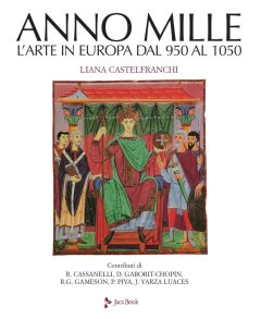 Anno mille. L'arte in Europa dal 950 al