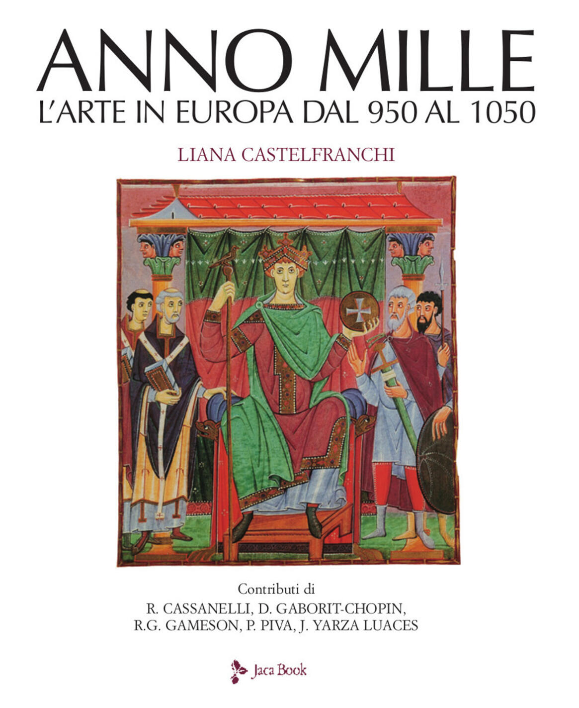 Anno mille. L'arte in Europa dal 950 al