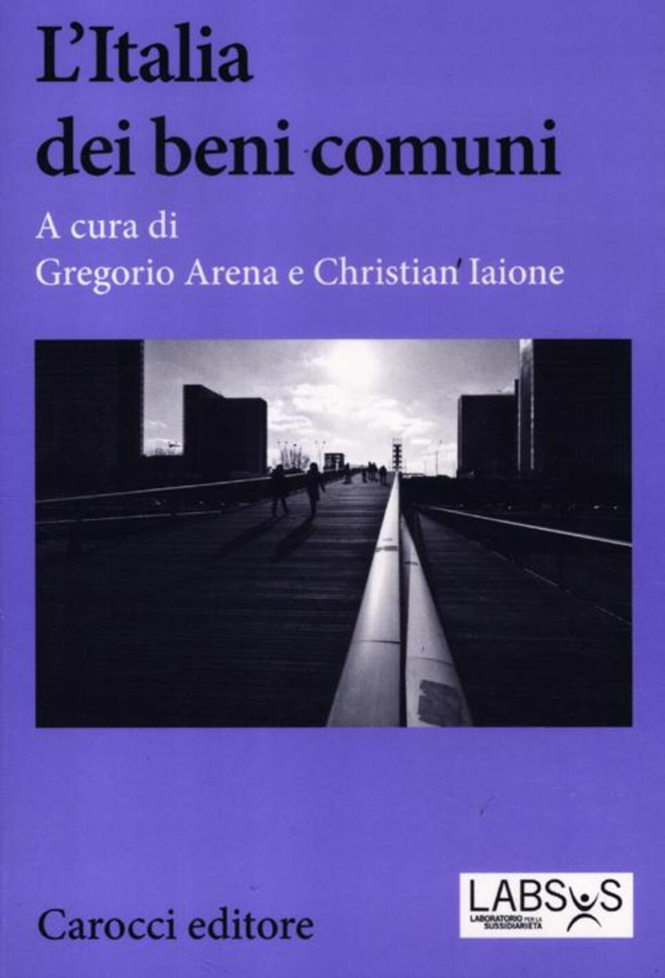 Italia dei beni comuni (L')