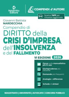 compendio di diritto della crisi d'impresa, dell'insolvenza e del fallimento 2026