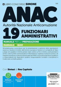 concorso anac autorità nazionale anticorruzione. 19 funzionari amministrativi. manuale per la preparazione. con espansioni online. c
