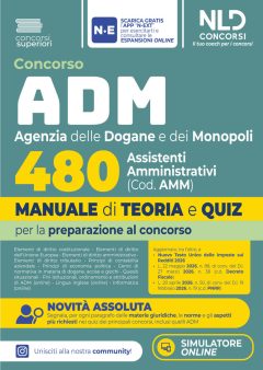 concorso adm agenzia delle dogane e dei monopoli 480 assistenti amministrativi. manuale di teoria e quiz 2026. nuova ediz.