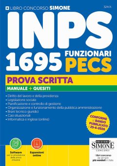 concorso inps 1695 funzionari pecs. prova scritta. manuale + quesiti. con espansioni online. con software per la simulazione della p