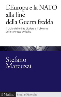 Europa e la Nato alla fine della Guerra