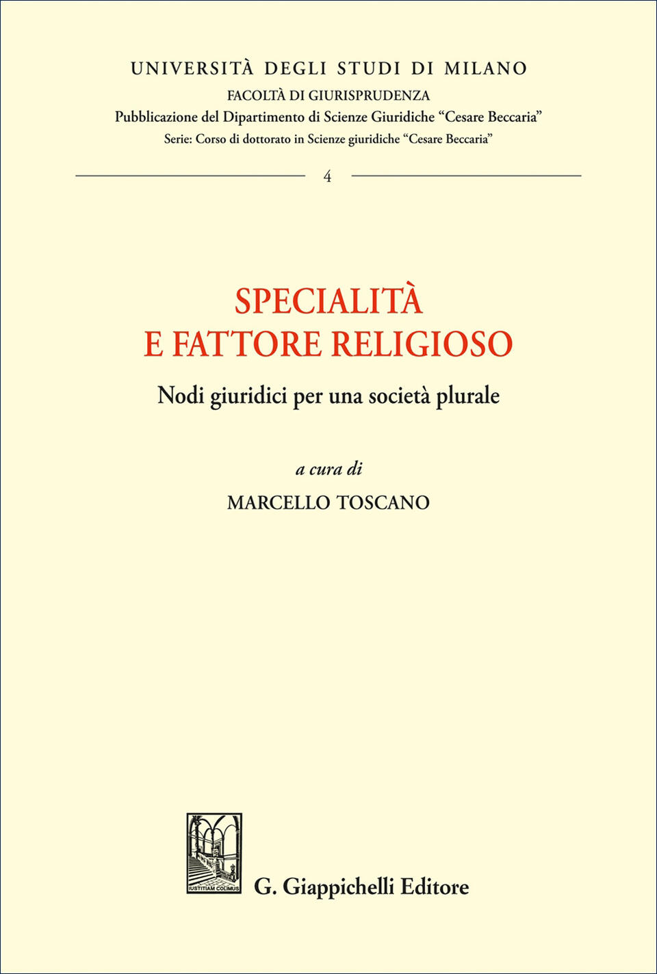 specialità e fattore religioso. nodi giuridici per una società plurale