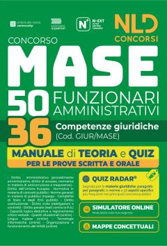 concorso mase 50 posti 36 funzionari amministrativi con competenze giuridiche. manuale di teoria e quiz. nuova ediz. con software di