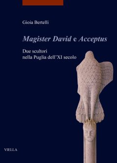 «Magister David e Acceptus». Due scultor