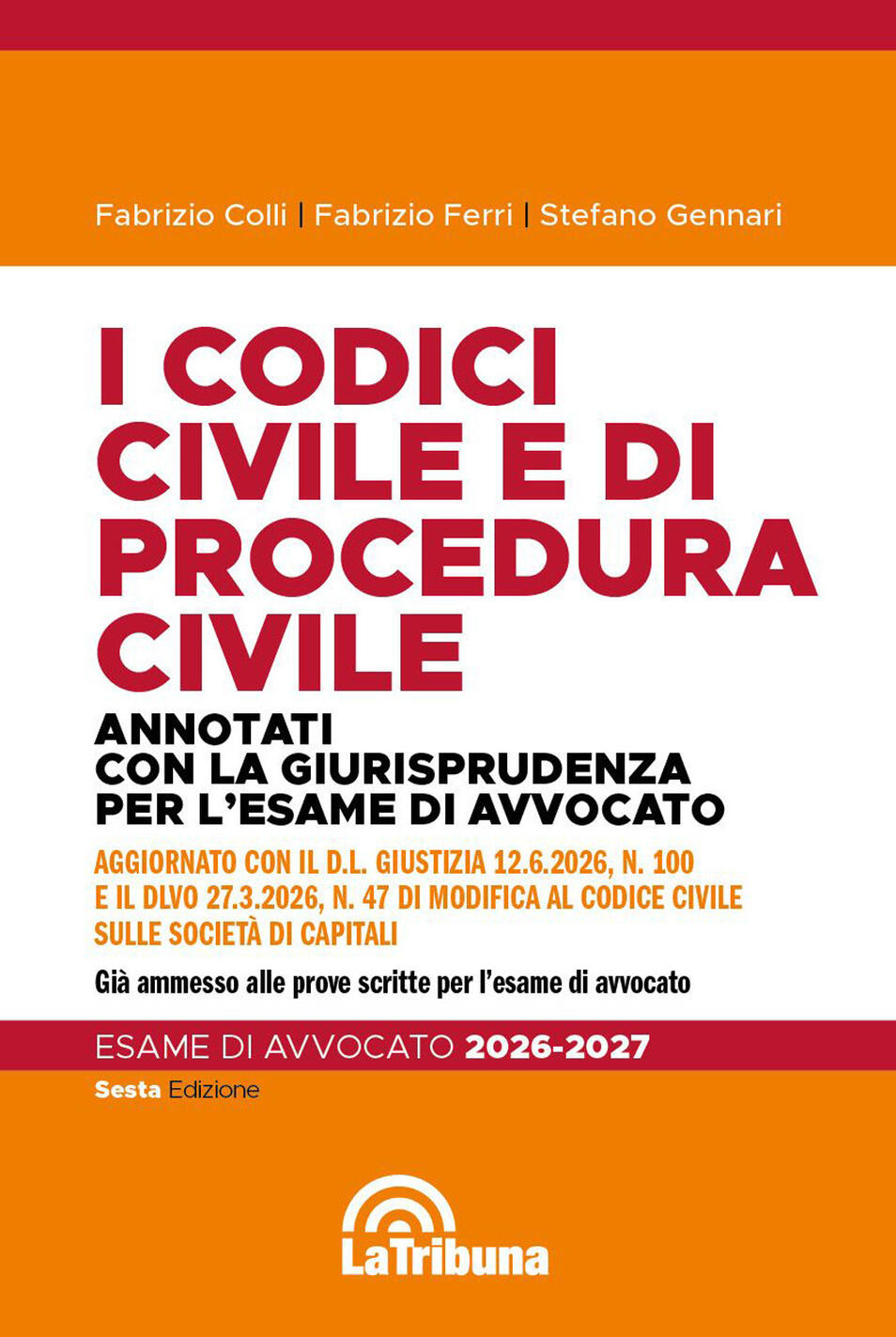 codici civile e di procedura civile. annotati con la giurisprudenza per l'esame di avvocato 2026-2027 (i)