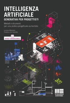 intelligenza artificiale generativa per progettisti. metodi e strumenti per una pratica progettuale aumentata