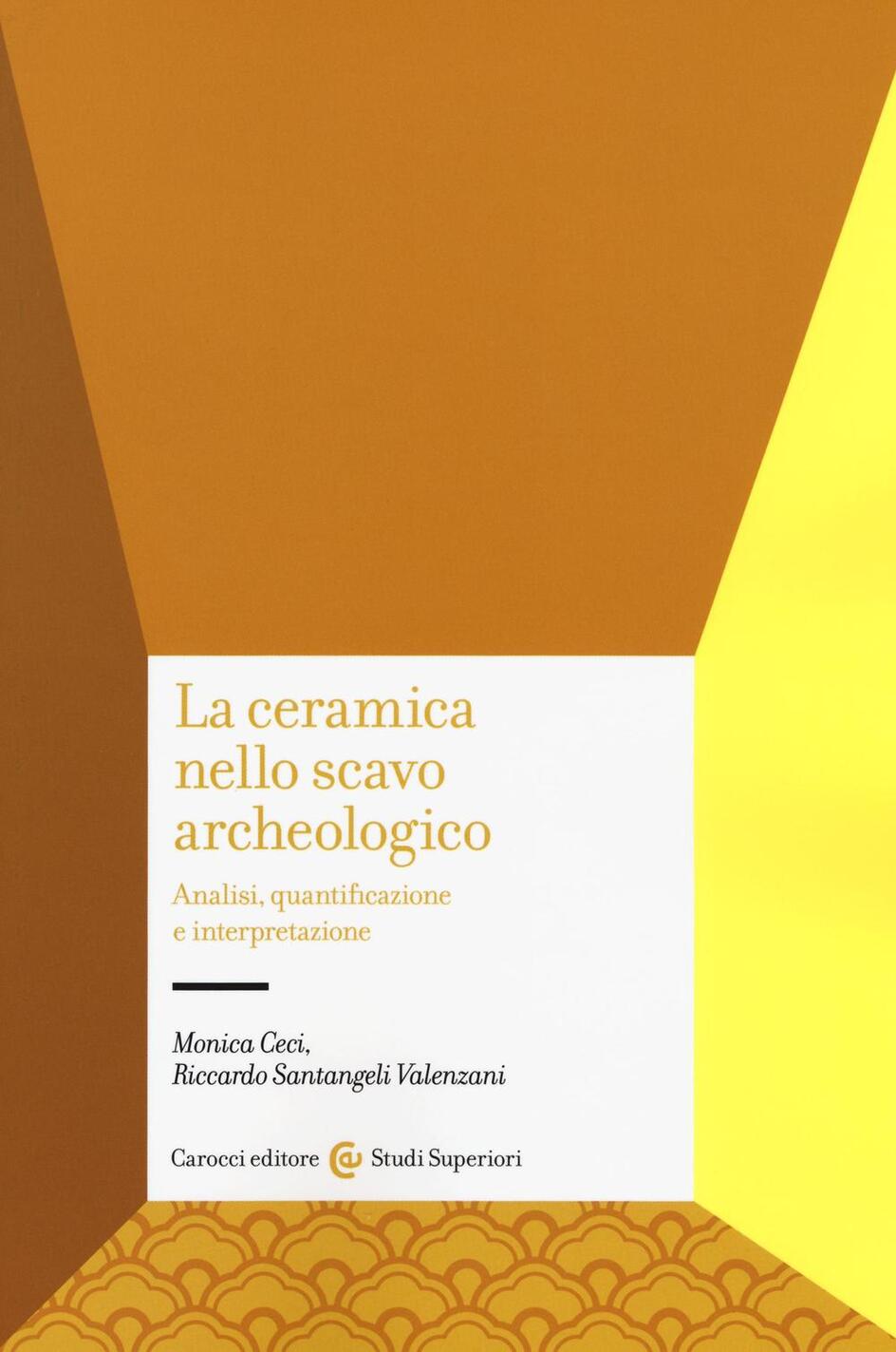 Ceramica nello scavo archeologico. Anali